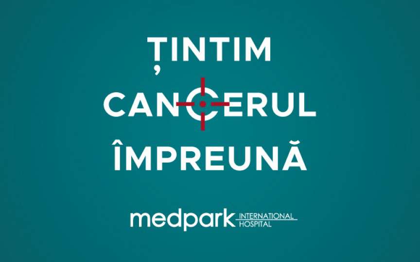 La Medpark abordăm cancerul multidisciplinar și în echipă