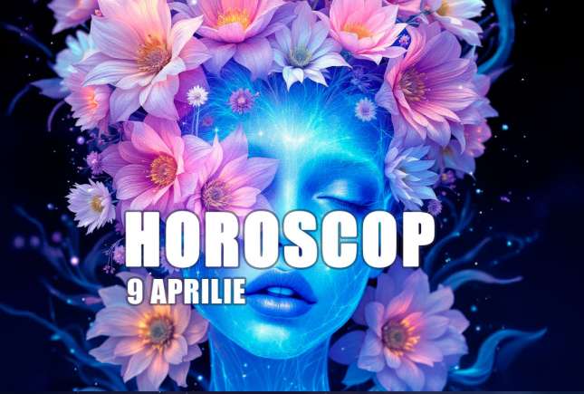 Horoscop 9 aprilie 2026 – Marte în Berbec aduce energie, curaj și noi începuturi
