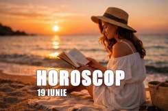 Horoscop 19 iunie 2026: Chiron intră în Taur și aduce transformări profunde